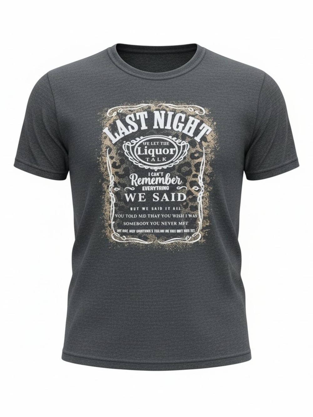 Morgan Wallen "Last Night" Lyric Graphic T-Shirt - Country Music Fan Tee - Dark